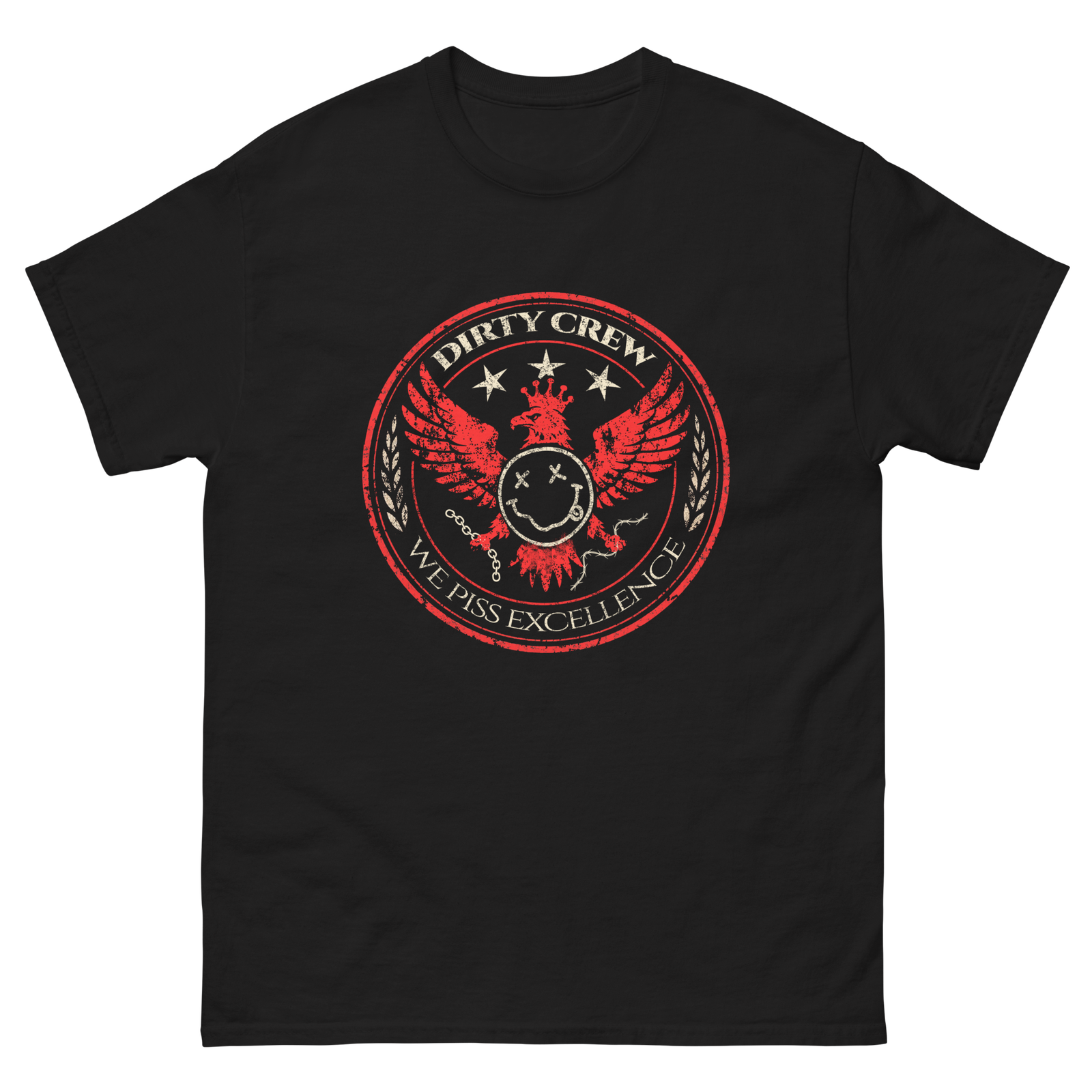 Dirty Crew We Piss Excellence – Unisex classic tee